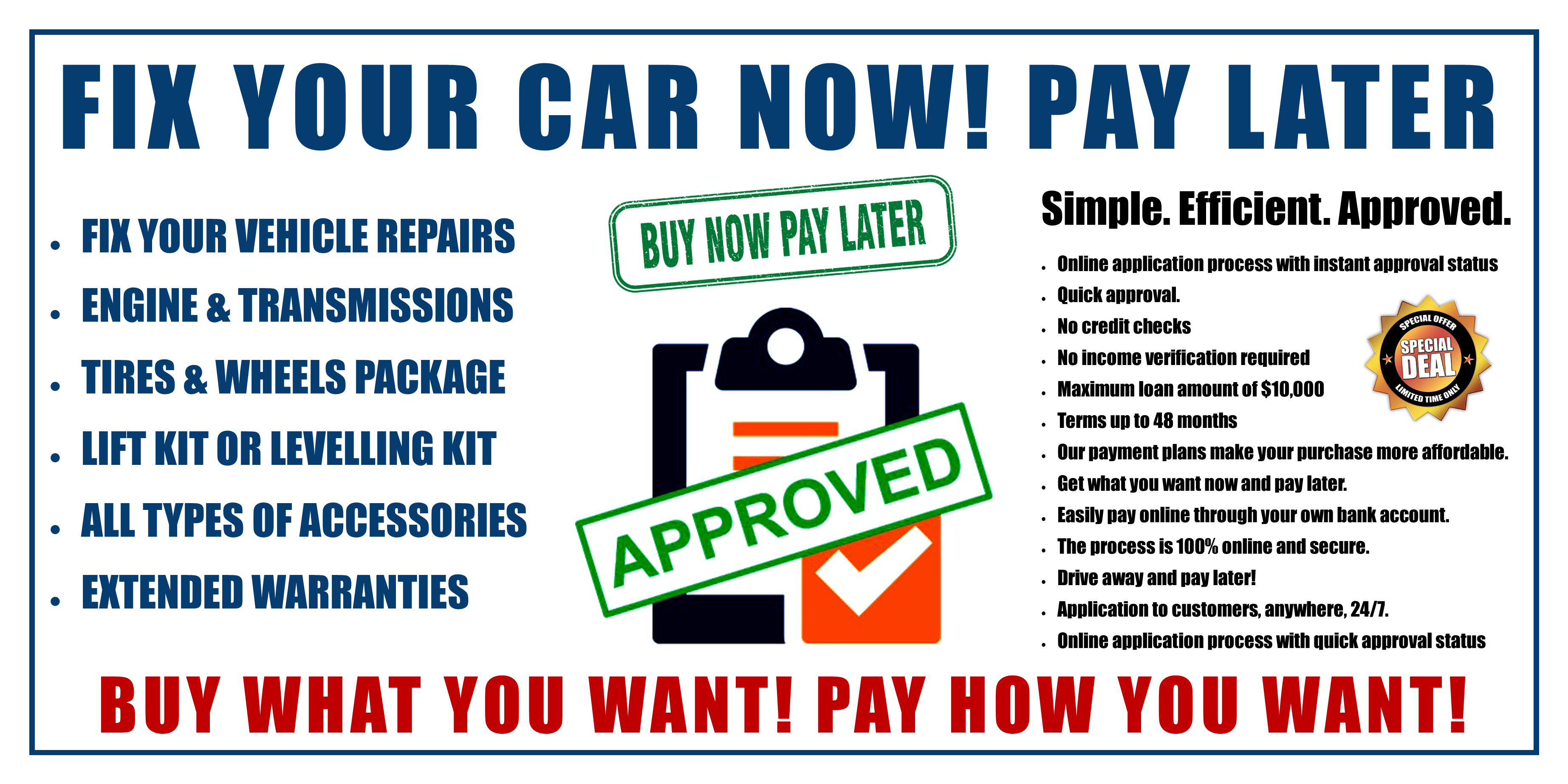 Fix your car now and pay later.