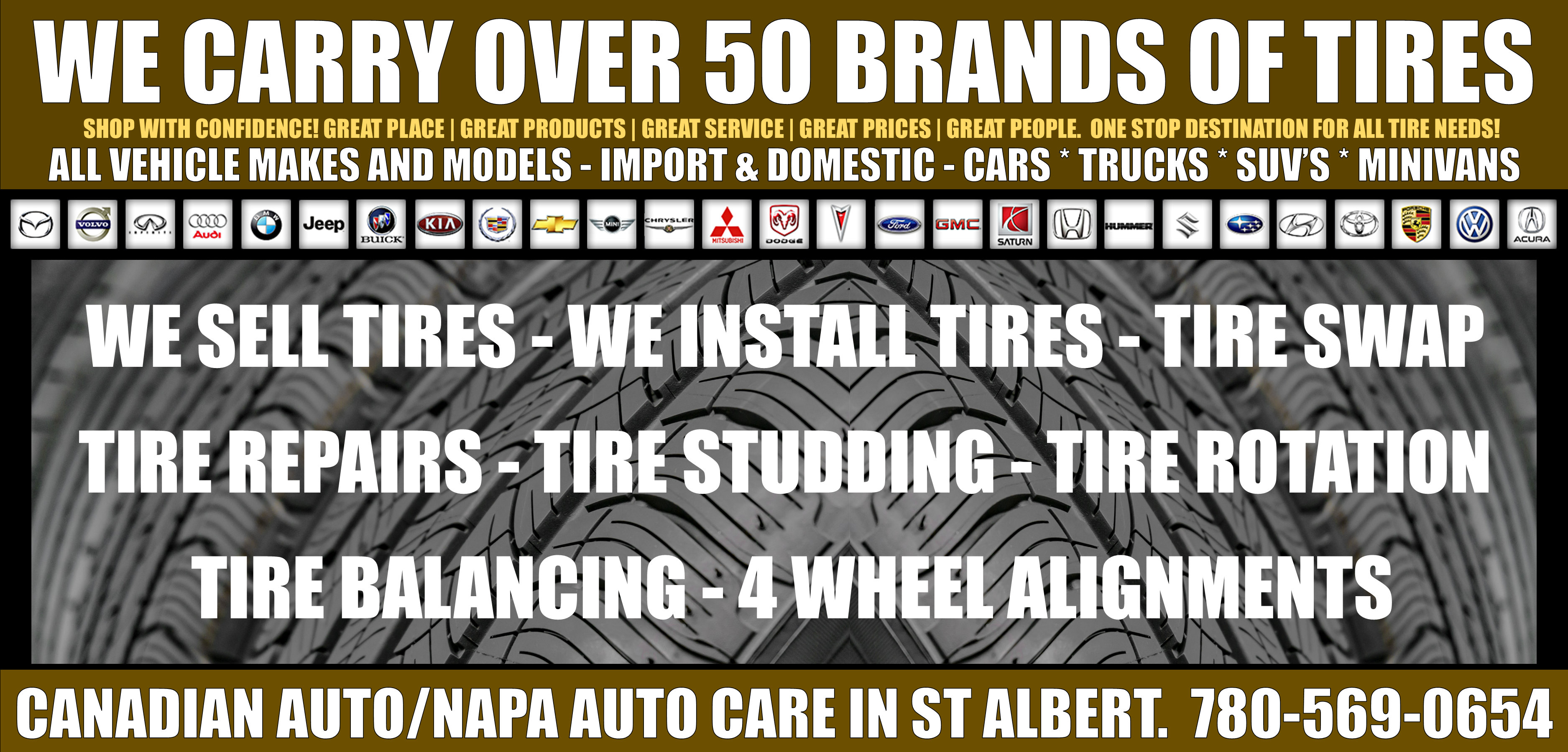 we sell and install all major tire brands for winter and summer tires